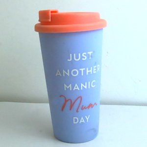 كوب قهوة بلاستيكي بعبارة Just Another Manic Mum Day